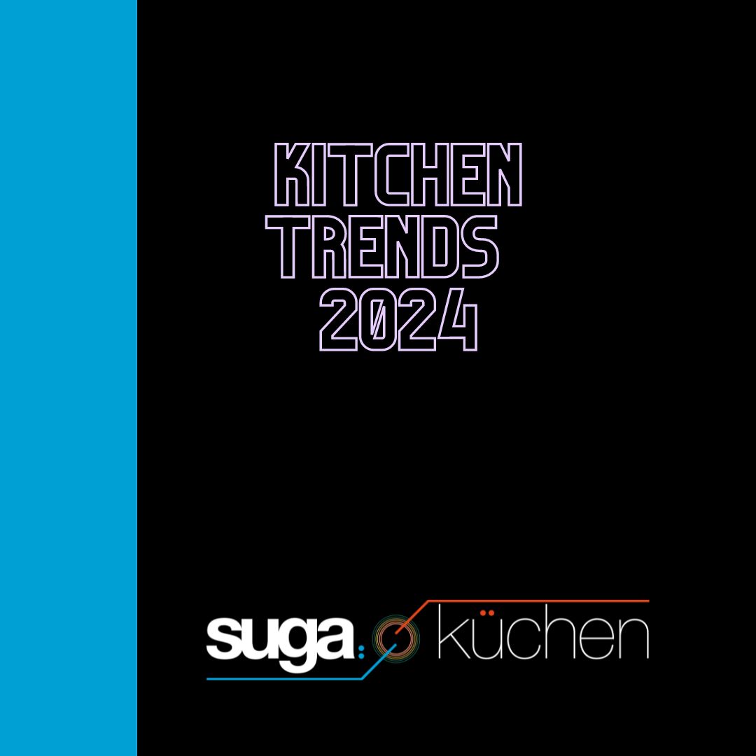 Top Stunning Kitchen Trends 2024 Suga K Chen   Kitchen Trends 2024 Suga Kuchen 